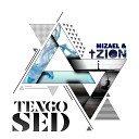 Mizael Tzion - Tengo Sed