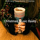 Christmas Music Beats - The First Nowell Christmas Eve
