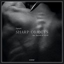 Ogmah 2 2 5 - Sharp Objects 2 2 5 Remix