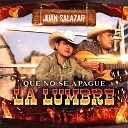 Juan Salazar - Me Llamas El Pajarillo En Vivo
