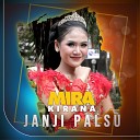 Mira Kirana - Janji Palsu