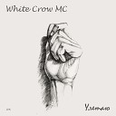 White Crow MC - Улетаю