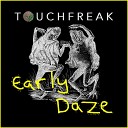 Touchfreak - Get Me Higher