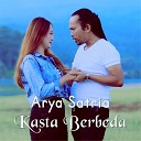 Arya Satria - Kasta Berbeda