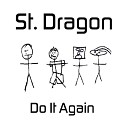 St Dragon - Oh Baby