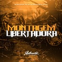 DJ Menor Mix MC BM OFICIAL DJ RN 013 feat MC… - Montagem Libertadora