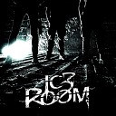 Ice Room - Ardemment