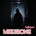 MIKE STRONG - Drift Apart Radiocut