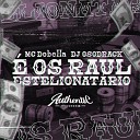 DJ Osodrack Mc Dobella - os Raul Estelionat rio