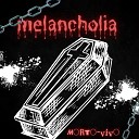 Morto vivo - Melancholia