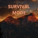 Endy Saviser - Survival Mode
