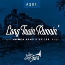 Lil Mishka Band Szigeti Juli - Long Train Runnin