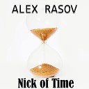 Alex Rasov - Nick of Time