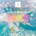 Rio Soldierman - Latenite Funk