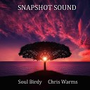 Soul Birdy Chris Warms - Snapshot Sound