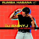 DJ Sanny J feat Los Tiburones - Rumba Habana Nicol s Borquez Tadeo Producer…