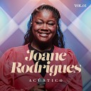 Joane Rodrigues - A ltima Palavra Dele