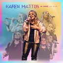 Karen Mattos - A Cruz Ao Vivo