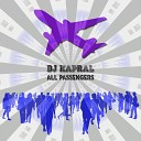 Dj Kapral - All Passengers