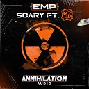 E M P DnB M L D - Scary