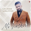 Gegham Sargsyan - Ancan U Gnacin