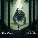 Alex Rasov - Hold On