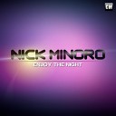 Nick Minoro - Enjoy The Night Original Radio Mix