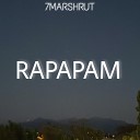 7MARSHRUT - Rapapam