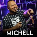 Michell Showlivre - Me Esquece Ao Vivo