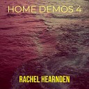 Rachel Hearnden - Not Ready To Miss You Yet