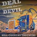 Hill Country Truckers - Head on Fire