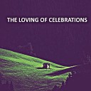 Lula Carver - The Loving Of Celebrations