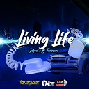 Jahvel DJ Treasure - Living Life
