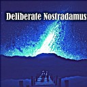 George Henderson - Deliberate Nostradamus