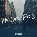 S Pricetagg - My Life Pt 2
