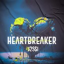Dj Jossi - Heartbreaker Radio Edit