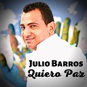 Julio Barros - Camino a la Cruz