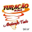 Furac o do Forr feat M rcia Fellipe Darcilon… - Nada de Voc