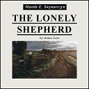 Mart n E Swynarczyn - The Lonely Shepherd