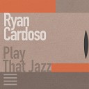 Ryan Cardoso - Free to Be Happy
