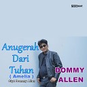 Dommy Allen - Anugerah Dari Tuhan Amelia