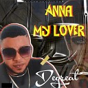 De Great - Anna My Lover