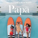 SICKOTOY Elvana Gjata INNA - Papa Adrian Funk x OLiX Remix