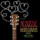 Acoustic Heartstrings - Breathe In the Air