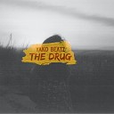 Yako Beatz - The Drug Extended Mix