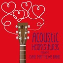 Acoustic Heartstrings - Crash into Me