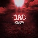 Waiting For Eternity - Trees