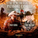 Paco Serna Max Wizard - No Se Metan A Las Patas Del Caballo