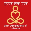 Yoga Pop Ups - Love on the Brain
