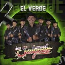 Los Hermanos Salgado - Juan Carlos Mendoza El Verde